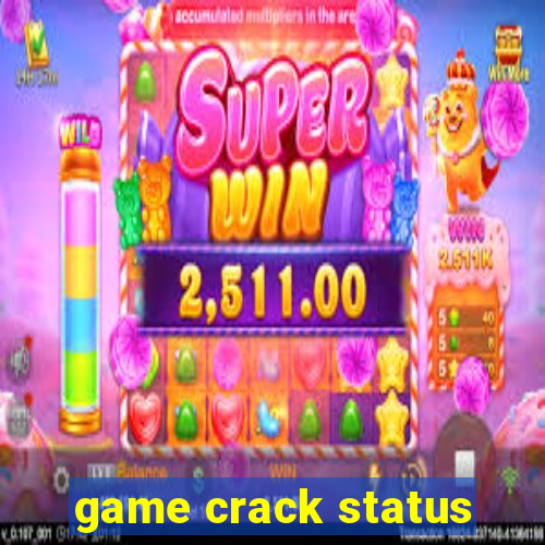 game crack status